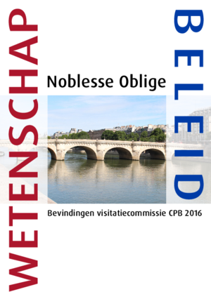 Noblesse oblige: Bevindingen visitatiecommissie CPB 2016