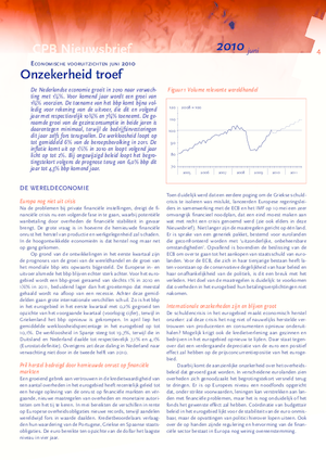 Kortetermijnraming juni 2010: Onzekerheid troef