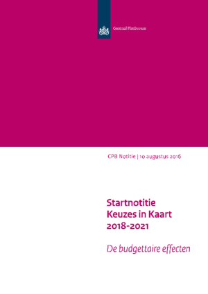 Startnotitie Keuzes in Kaart 2018-2021: de budgettaire effecten