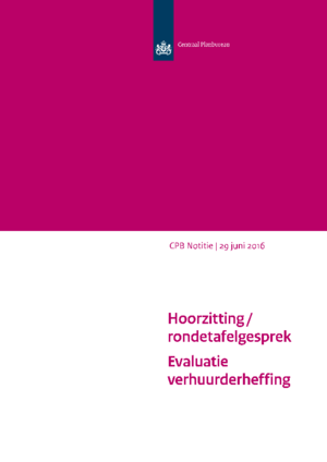 Hoorzitting / rondetafelgesprek Evaluatie verhuurderheffing