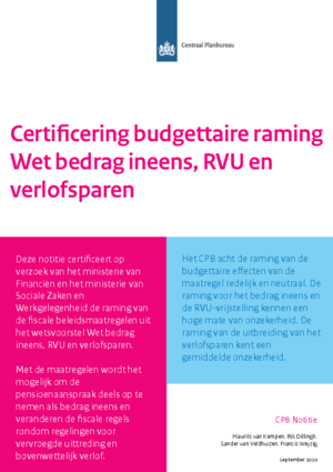 Certificering budgettaire raming Wet bedrag ineens, RVU en verlofsparen