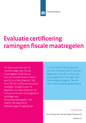 Evaluatie certificering ramingen fiscale maatregelen