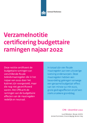 Verzamelnotitie certificering budgettaire ramingen najaar 2022