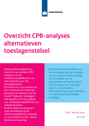 Overzicht CPB-analyses alternatieven toeslagenstelsel