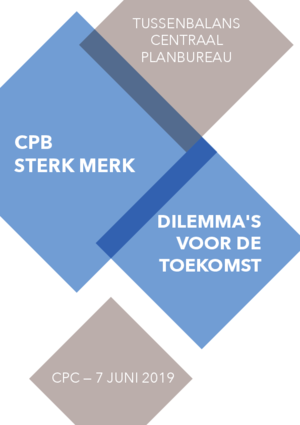 CPB sterk merk, dilemma's voor de toekomst  - Tussenbalans Centraal Planbureau 