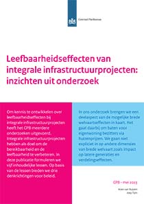 Leefbaarheidseffecten van integrale infrastructuurprojecten: inzichten uit onderzoek