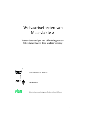 Welvaartseffecten van Maasvlakte 2; kosten-batenanalyse van uitbreiding van de Rotterdamse haven door landaanwinning.