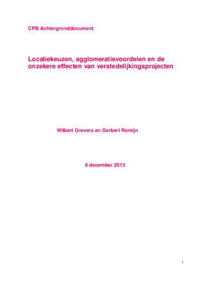 Locatiekeuzen, agglomeratievoordelen en de onzekere effecten van verstedelijkingsprojecten