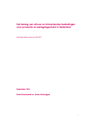 Het belang van uitvoer en binnenlandse bestedingen voor productie en werkgelegenheid in Nederland