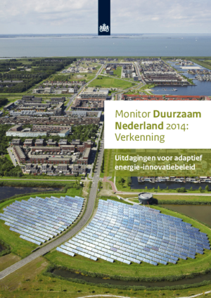Monitor Duurzaam Nederland 2014: Verkenning. Uitdagingen voor adaptief energie-innovatiebeleid