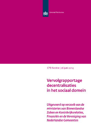 Vervolgrapportage decentralisaties in het sociaal domein