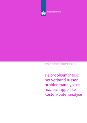De probleemcheck: het verband tussen probleemanalyse en de maatschappelijke kosten-batenanalyse