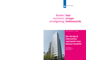 Een bindend interventieraamwerk voor bancair toezicht