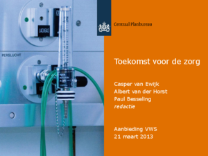 Presentatie CPB Boek 'Toekomst voor de zorg'