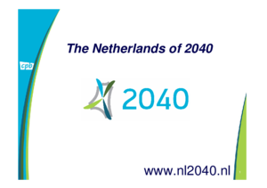 Presentation "The Netherlands of 2040"