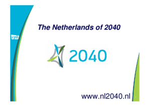 Presentatie "The Netherlands of 2040"