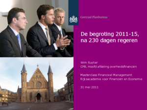 Presentatie 'De begroting 2011-15, na 230 dagen regeren'