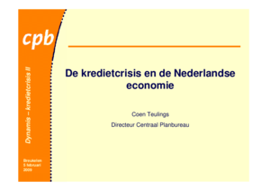 Presentatie 'De kredietcrisis en de Nederlandse economie'