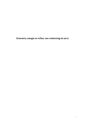 Economie, energie en milieu; een verkenning tot 2010