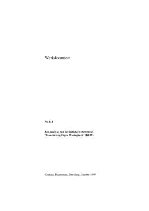 Een analyse van het initiatiefwetsvoorstel 'Bevordering Eigen Woningbezit' (BEW)