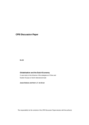 Globalisation and the Dutch economy; a case study to the influence of the emergence of China and Eastern Europe on Dutch international trade