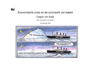 Presentatie 'Economische crisis en de (on)macht van beleid'