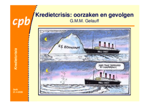 Presentatie 'Kredietcrisis: oorzaken en gevolgen'