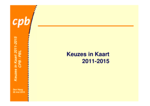 Presentatie bij de persconferentie Keuzes in Kaart 2011-2015