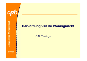 Presentatie 'Hervorming van de woningmarkt'